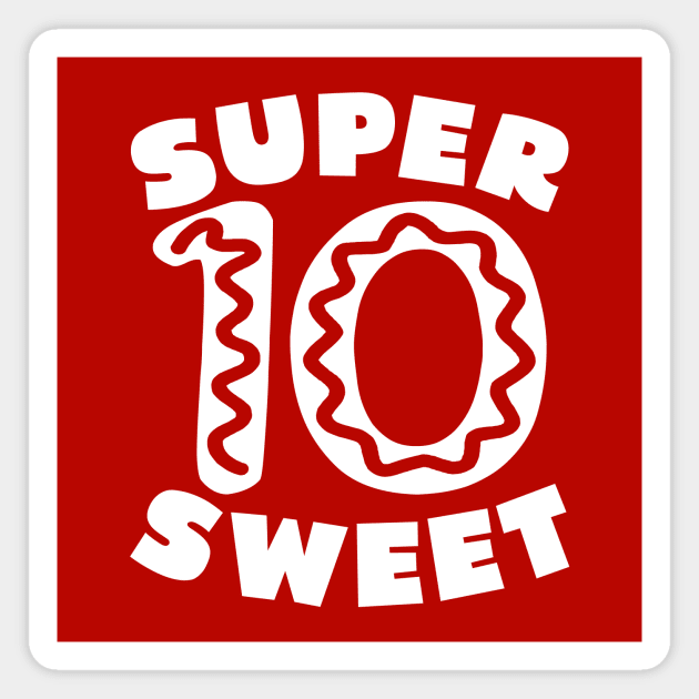 Super Sweet 10 Donut Birthday Magnet by colorsplash